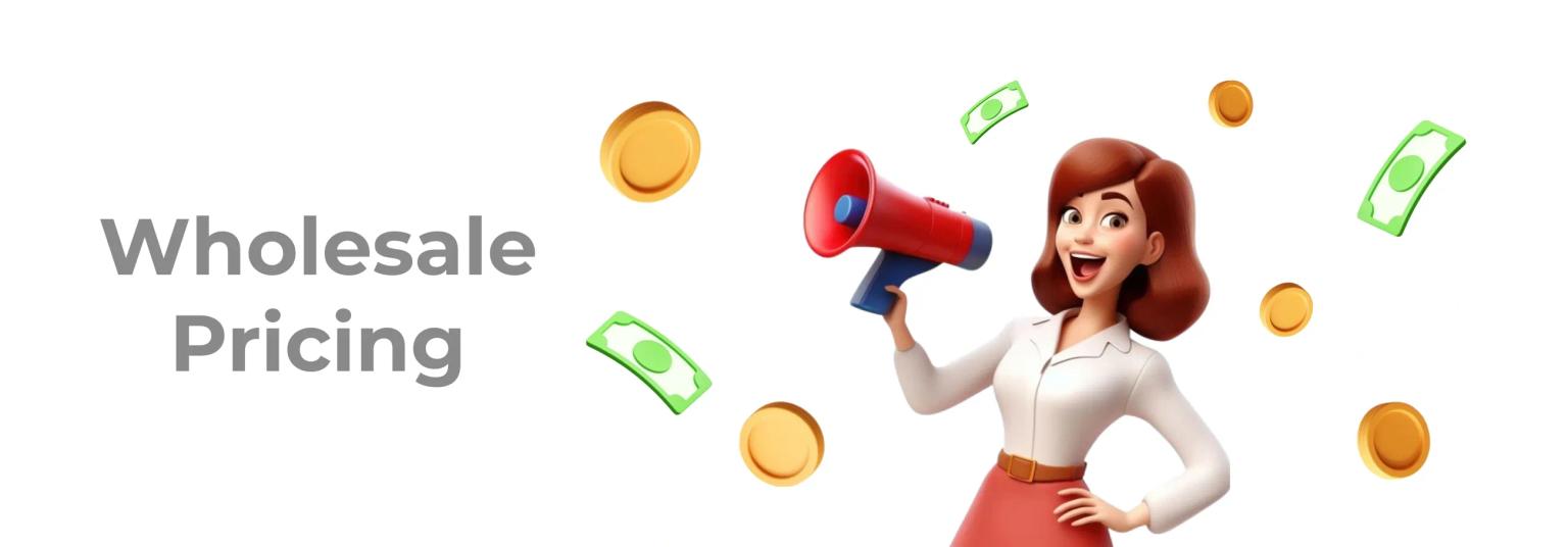 Competitive Wholesale Pricing